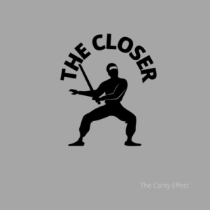 The Canty Effect - The Closer